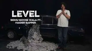 Level | SidhumooseWala ft.Haider rapper Punjabi latest song hip hop artist 2026