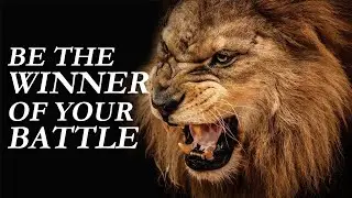 Powerful Motivational Video | Be The Winner Of Your Battle
