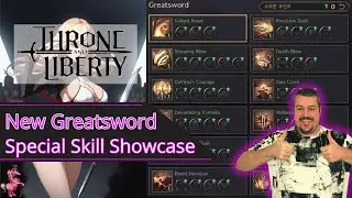 New Greatsword Skills burst even more | Throne and Liberty Skill Specialization Showcase