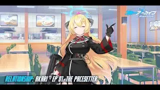 Blue Archive - Relationship Story: Akari - EP 01. The Pacesetter