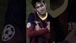 has to be you x Neymar | #edit #football #neymar