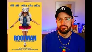 Was zum Teufel ist THE ROOFMAN? (Kritik)