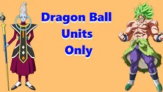 Dragon Ball Units Only [ASTD]