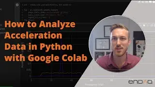 How to Analyze Acceleration Data in Python with Google Colab