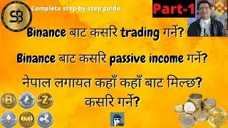 Binance: Step by step guide, how to buy/sell? How to earn passive income? Trading types and more