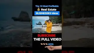 🟢The 10 Most Profitable💰 Real Estate Business Ideas