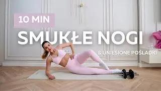 10 MIN TRENING MODELUJĄCY NOGI | Szczupłe Uda, Uniesione Pośladki, Smukłe Łydki