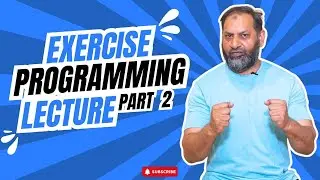 Exercise Programming Lecture Part 2 | Rizwan Bhatti 💪