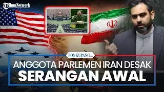 Kecam Perundingan, Anggota Parlemen Iran Desak Serangan Pendahuluan