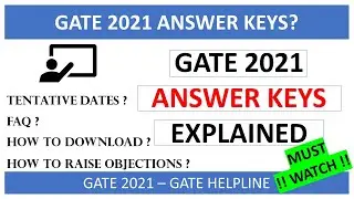 GATE 2021 ANSWER KEYS! DETAILED EXPLAINATION