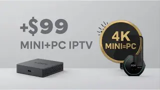 $99 Mini-PC IPTV Box&mdash;Smooth 4K Streaming on a Budget (2025 Guide)