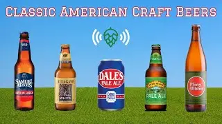 Sampling and History of Classic American Craft Beers