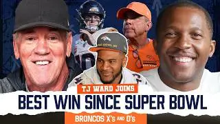 Broncos BEST WIN Since Super Bowl, Sean Payton's GUTSY Call & More | Broncos X's & O's ft TJ Ward