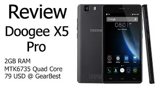 Doogee X5 Pro Review | Affordable Budget Phone