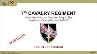 [ 7Cav ] [ ARMA 3 ]  Campaign Outcast, Operation Ring of Fire [ One Life ]