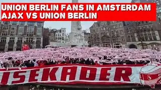 UNION BERLIN FANS IN AMSTERDAM | Ajax vs Union Berlin | EUROPA LEAUQE 16-02-2023