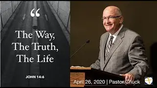 April 26, 2020 | Virtual Church | Pastor Chuck Williams