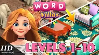 Word Villas Levels 1 - 10 Answers