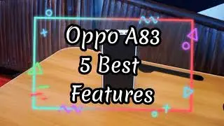 Oppo A83 Review