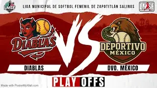 DIABLAS VS DEPORTIVO MÉXICO | PLAYOFFS