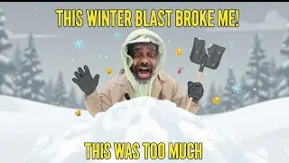 This Winter Blast BROKE Me|This Was Too Much