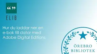 Elib - Ladda ner bok till dator med Adobe Digital Editions