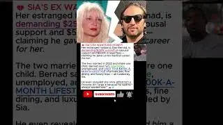 💔 Sia&rsquo;s Ex-Husband Wants BIG Money After Divorce 💰