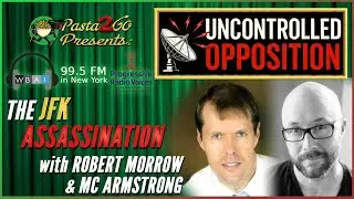 The JFK Assassination with authors Robert Morrow & MC Armstrong | Live Recording for WBAI 99.5 FM
