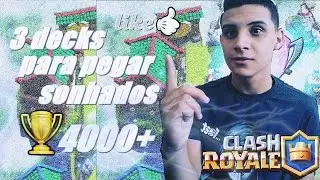 3 Decks para subir trofeus na lendaria !