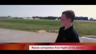 Raese Achieves First Flight