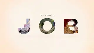 TMBS: Book of Job: Session 2