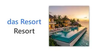 40 German Words for Resort | A2 German Vocabulary | Wortschatz Resort & Hotelservice