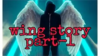 Imagination world ( Wing Episode 1 ) part - 1 in hindi