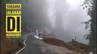 Suasana Jalanan | 🚛 | di Kabupaten Wonosobo | terasa 🥶 |