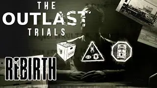 REBIRTH 2.0 (Communal Rebirth) - The Outlast Trials SEASON 4