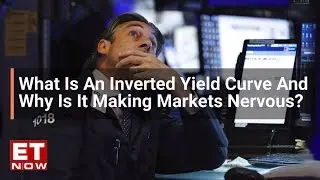 Does the yield curve inversion mean a global slump is imminent?