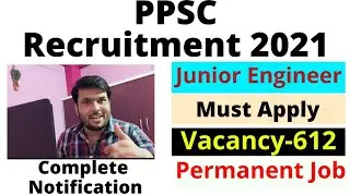 PPSC New Recruitment Notification Out | March Biggest Notification Out| Latest Civil Engineering Job