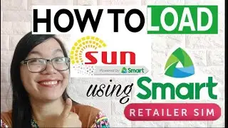 How to Sell  SUN LOAD Using Smart Retailer Sim | Elizabeth Veloso