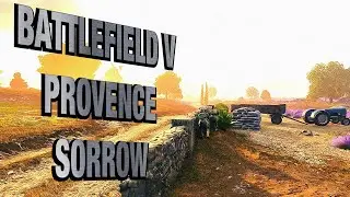 Battlefield 5 Provence Map ⚫ BFV Provence ⚫ Amazing Intro