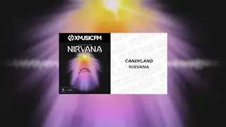 Candyland - Nirvana