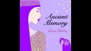 Ancient Memory (Full Song)