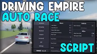 [🔥BEST] Driving Empire OP Script Auto Farm & Auto Race - Roblox 2026