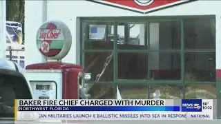 Baker fire chief charged with murder
