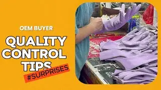 Quality Control Tips for OEM Buyer