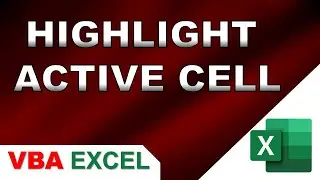 Highlight Active Cell | VBA EXCEL