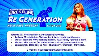 NECW ReGeneration Podcast - Ep 26 - May 4, 2021