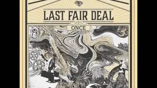 Last Fair Deal - Once ϟ Full Album ϟ