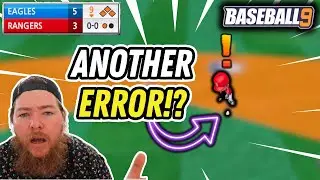 Baseball 9 Shocking 9th Inning ERROR