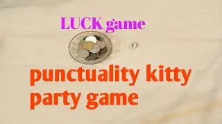 punctuality game for kitty party# luck game# kitty party game# no preparation game for ladies kitty