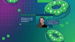 Dev & Donuts by yasoon - Nina Wagner: Webapps aus der Perspektiveeiner Pentesterin